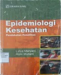 Epidemologi Kesehatan Pendekatan Penelitian