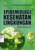 Epidemiologi Kesehatan Lingkungan