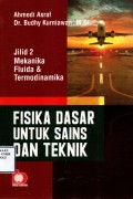 Fisika Dasar Untuk Sains dan Teknik: Mekanika Fluida dan Termodinamika Jilid 2
