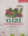 Gizi Reproduksi