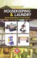 Housekeeping dan laundry untuk perhotelan dan kapal pesiar