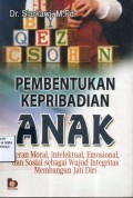 Pembentukan Kepribadian Anak
