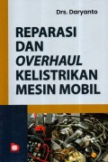 Reparasi dan Overhaul Kelistrikan Mesin Mobil