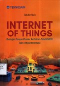 Internet of Things; Belajar Dasar-Dasar Arduino-NodeMCU dan Implementasi