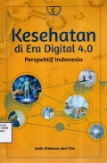Kesehatan di Era Digital 4.0: Perspektif Indonesia