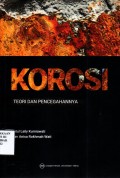 Korosi: Teori dan Pencegahannya