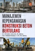 Manajemen Kepengawasan Konstruksi Beton Bertulang