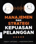 Manajemen dan Strategi Kepuasan Pelanggan