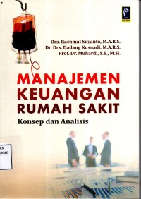 Manajemen Keuangan Rumah sakit Konsep Dan Analisis