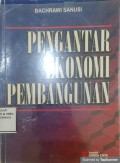 Pengantar ekonomi pembangunan