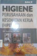 Higiene Perusahaan dan Kesehatan kerja (Hiperkes)