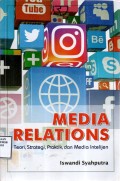 Media Relations: teori, strategi, praktik, dan media intelijen