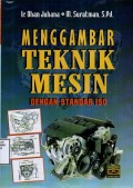 Menggambar Teknik Mesin dengan Standar ISO