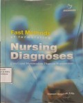 Fast Methods of Formulating Nursing Diagnosis: Cara Cepat Merumuskan Diagnosa Keperawatan
