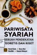 Pariwisata Syariah: Sebuah pendekatan Teoritis dan riset