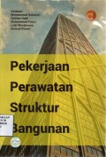 Pekerjaan Perawatan Struktur Bangunan