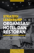 Strategi Leadership Organisasi Hotel Dan Restoran