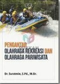 Pengantar Olahraga Rekreasi dan Olahraga Pariwisata