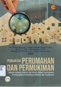 Pengantar Perumahan dan Permukiman Tinjauan tentang Standar dan Aturan dalam Perencanaan Pembangunan Permukiman Modern dan Tradisional