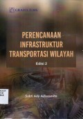 Perencanaan Infrastruktur Transportasi Wilayah Edisi 2