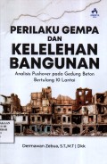 Perilaku Gempa dan Kelelehan Bangunan: Analisis Pushover pada Gedung Beton Bertulang 10 Lantai