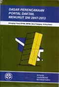 Dasar Perencanaan Portal Daktail Menurut SNI 2847-2013