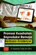 Promosi Kesehatan Reproduksi Remaja Berbasis Evidence
