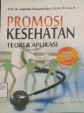 Promosi Kesehatan Teori Dan Aplikasi
