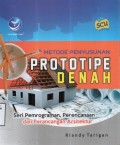 Metode Penyusunan Prototipe Denah: seri pemrograman, perencanaan dan perancangan arsitektur