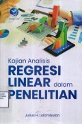 Kajian Analisis Regresi Linear dalam Penelitian