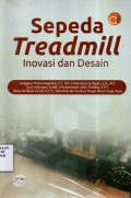 Sepeda Treadmill: Inovasi dan Desain