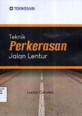 Teknik Perkerasan Jalan Lentur