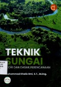 Teknik Sungai (Teori dan Dasar Perencanaan)