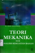 Teori Mekanika dan Analisis Kekuatan Bahan