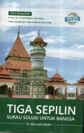 Tiga Sepilin Surau Solusi Untuk Bangsa