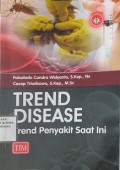 Trend Disease : Trend Penyakit Saat Ini