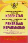 Undang-Undang RI Tentang Kesehatan Peraturan Pemerintahan RI Tentang Pekerjaan Kefarmasian