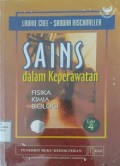 Sains Dalam Keperawatan  Fisiska, Kimia, Biologi
