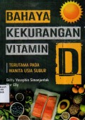 Bahaya Kekurangan Vitamin D