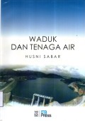 Waduk dan Tenaga Air