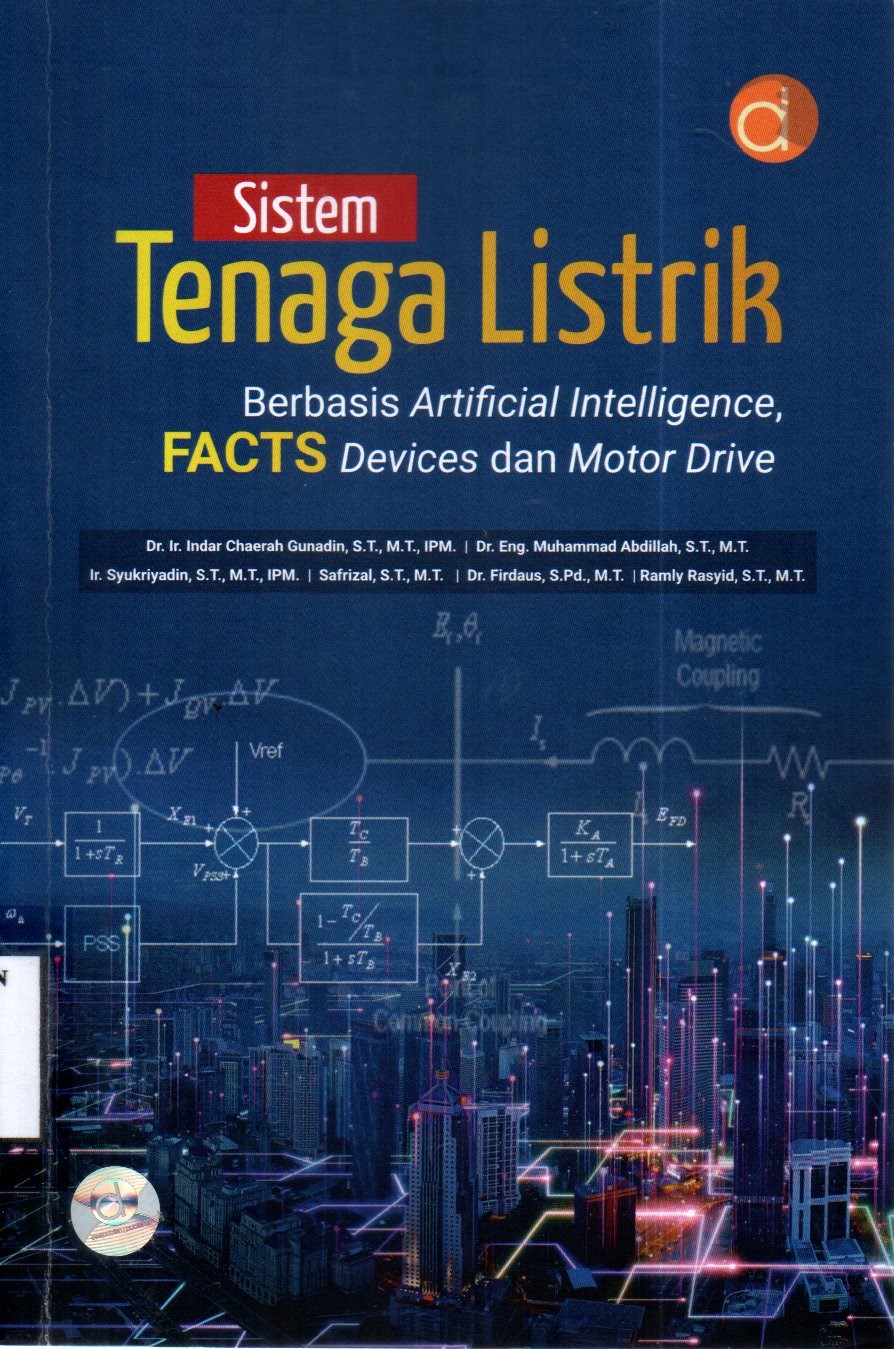 Sistem Tenaga Listrik Berbasis Artificial Intelligence, FACTS Devices dan Motor Drive