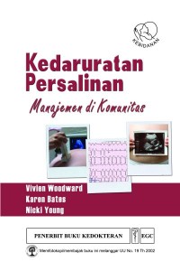 Kedaruratan Persalinan: manajemen di komunitas