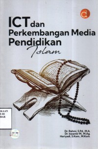 ICT dan Perkembangan Media Pendidikan Islam