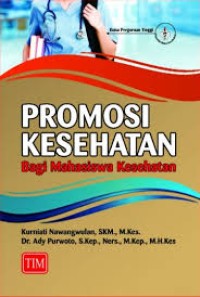 Promosi Kesehatan Bagi Mahasiswa Kesehatan