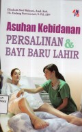 Asuhan Kebidanan Persalinan Bayi Baru Lahir