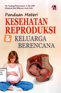 Panduan Materi Kesehatan Reproduksi dan Keluarga Berencana
