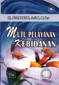 Mutu Pelayanan Kebidanan