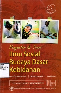 Pengantar dan Teori Ilmu Sosial Budaya dasar Kebidanan