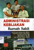 Administrasi Kebijakan Rumah Sakit