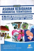 BUKU AJAR ASUHAN KEBIDANAN KOMUNITAS TERINTEGRASI AL ISLAM KEMUHAMMADIYAHAN DILENGKAPI SOAL LATIHAN